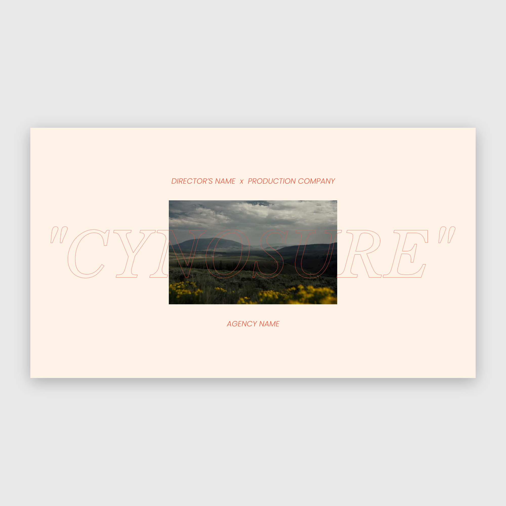 CYNOSURE | CINEMATIC DIRECTOR'S TREATMENT TEMPLATE