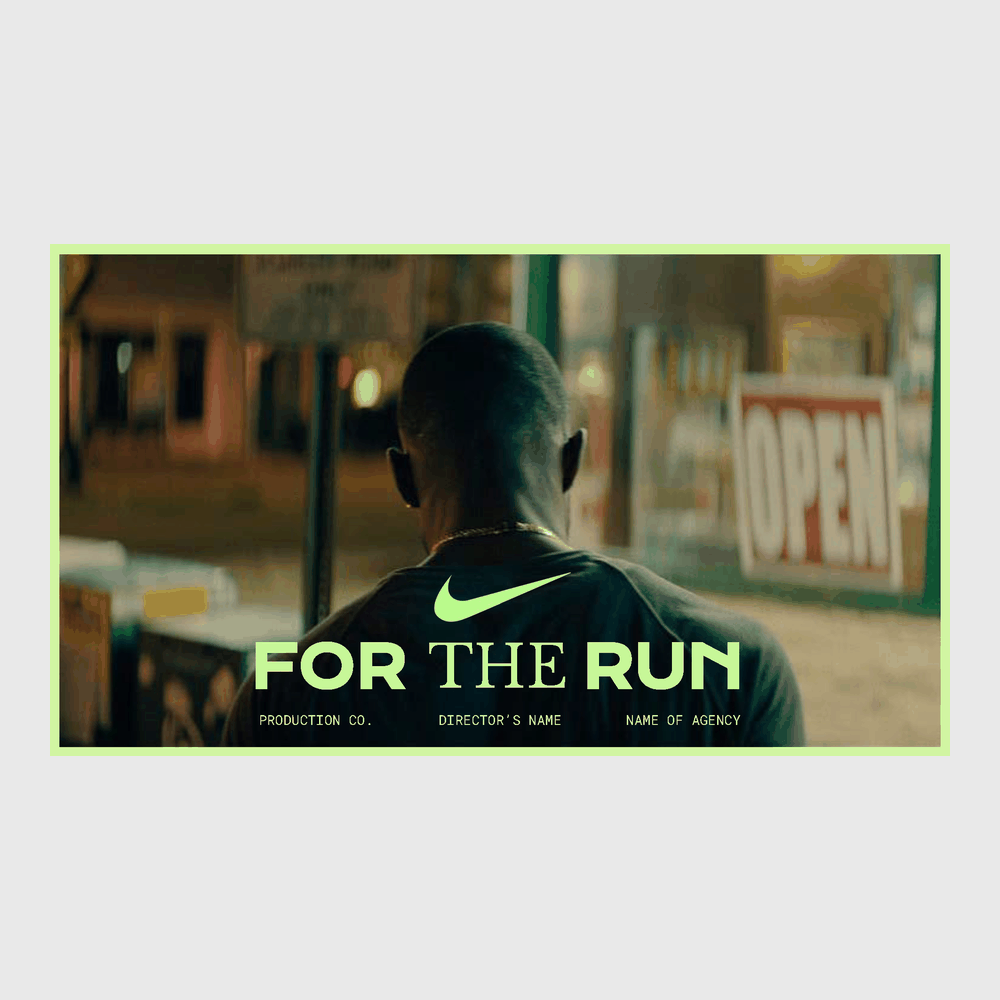 FOR THE RUN | ENERGETIC DIRECTOR'S TREATMENT