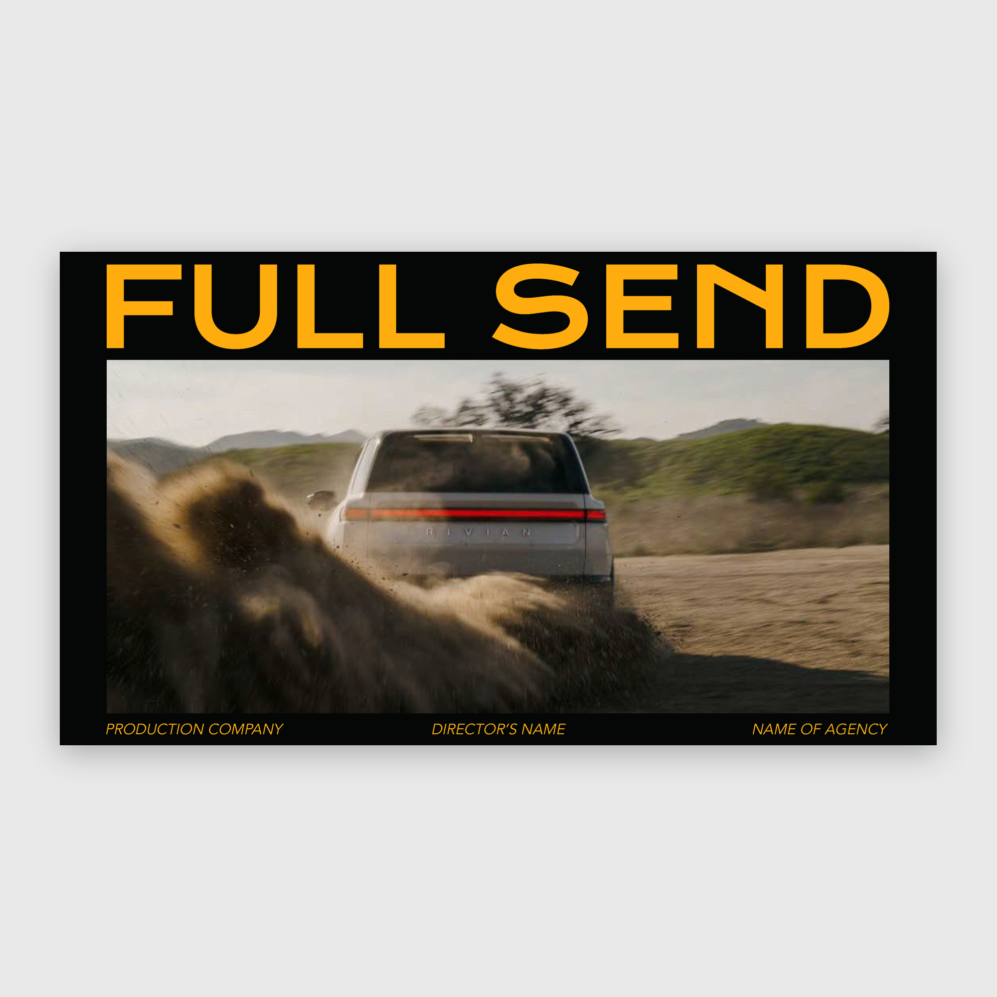 FULL SEND | BOLD DIRECTOR'S TREATMENT TEMPLATE
